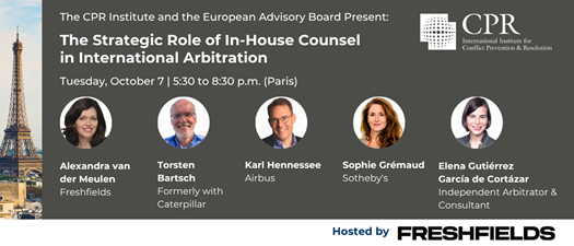 The Strategic Role of In-House Counsel in International Arbitration